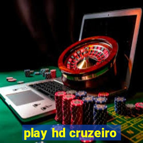 play hd cruzeiro